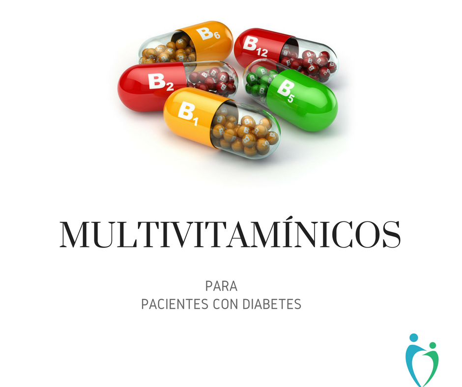 Multivitamínicos para pacientes con diabetes